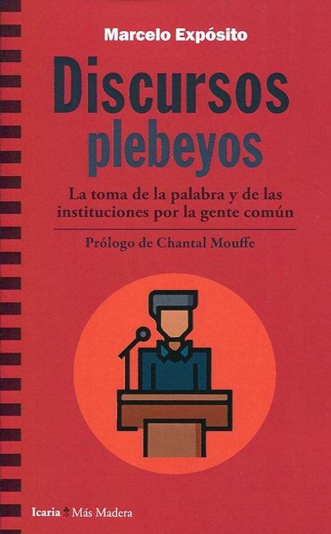 Produktbild: Discursos plebeyos : la toma de la palabra y de las instituciones por la gente com&uacute;n