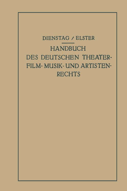 Produktbild: Handbuch des Deutschen Theater- Film- Musik- und Artistenrechts