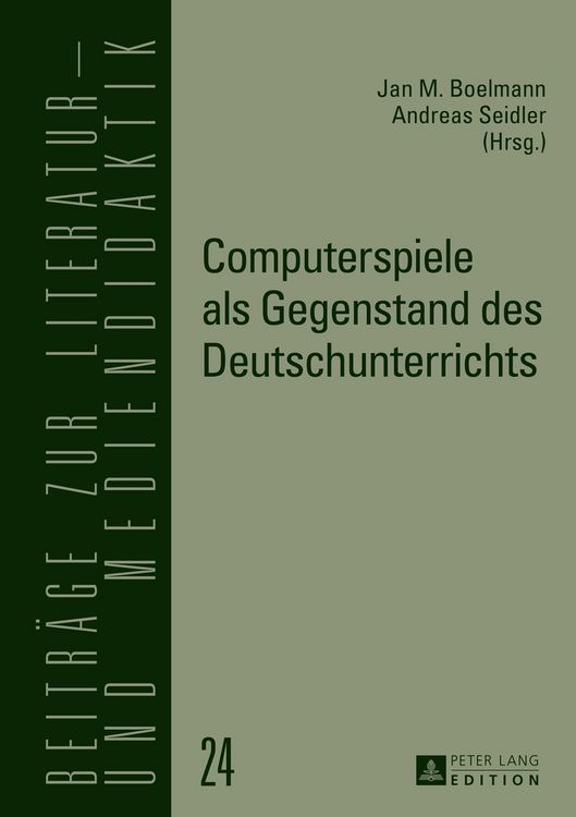 Produktbild: Computerspiele als Gegenstand des Deutschunterrichts