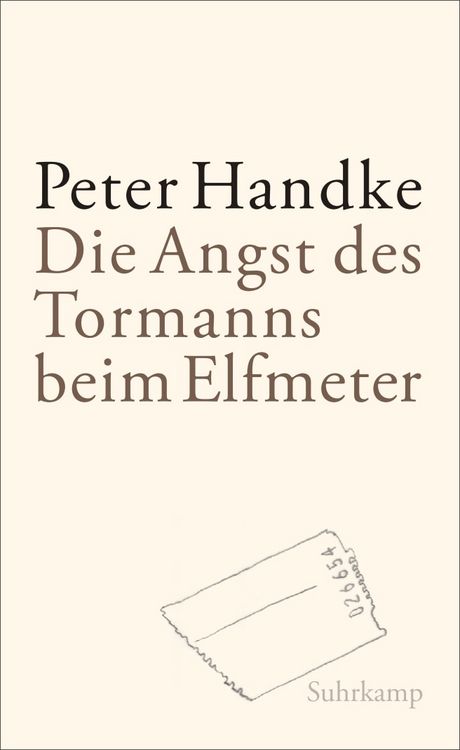 Produktbild: Die Angst des Tormanns beim Elfmeter