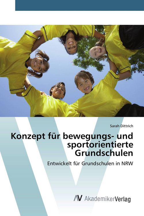 Produktbild: Konzept f&uuml;r bewegungs- und sportorientierte Grundschulen