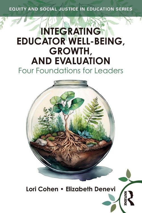 Produktbild: Integrating Educator Well-Being, Growth, and Evaluation