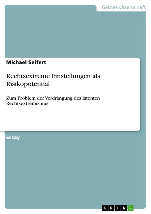 Produktbild: Rechtsextreme Einstellungen als Risikopotential