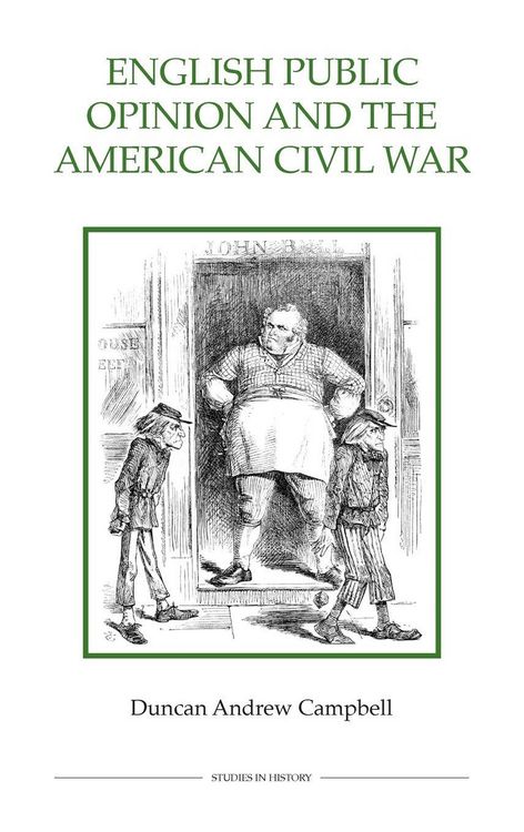 Produktbild: English Public Opinion and the American Civil War (Uitgawe and Revised)