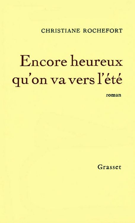 Produktbild: Encore heureux qu'on va vers l'&eacute;t&eacute;