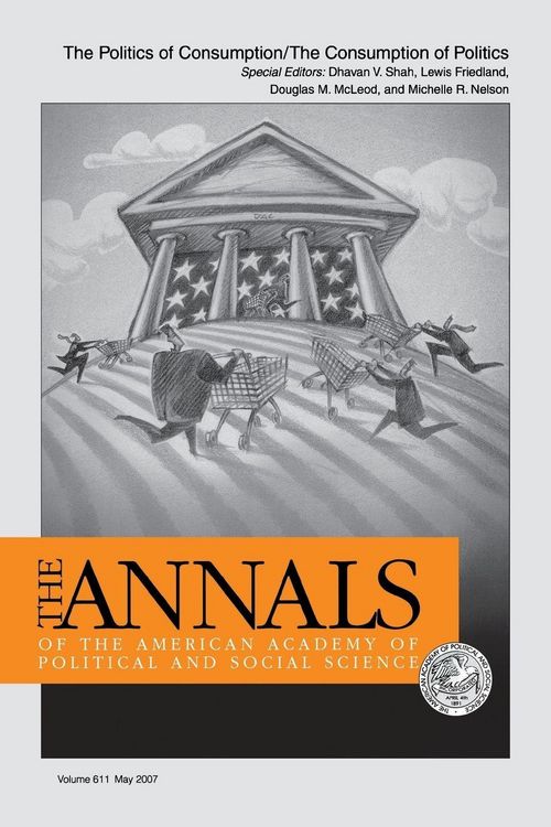 Produktbild: The Politics of Consumption / The Consumption of Politics
