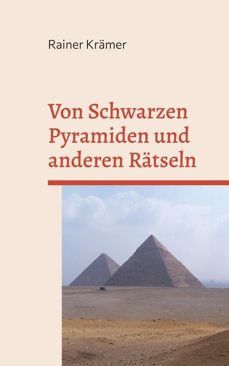 Produktbild: Von Schwarzen Pyramiden und anderen R&auml;tseln