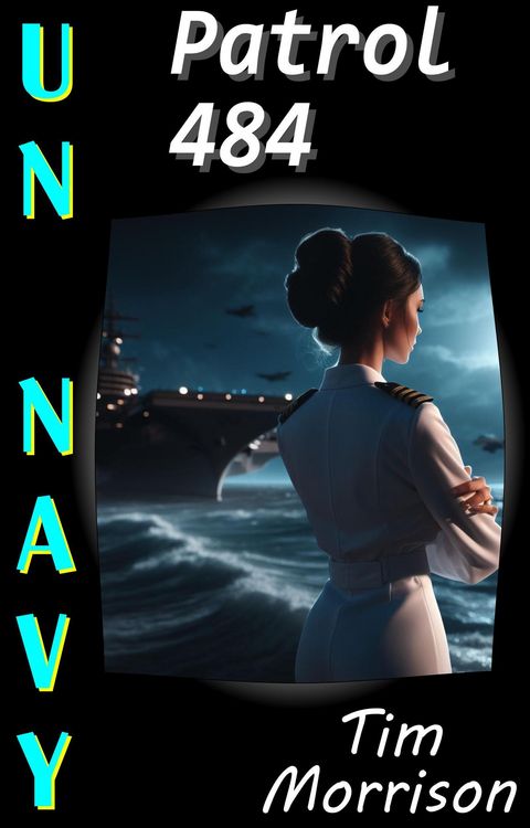 Produktbild: Patrol 484 (UN Navy, #1)