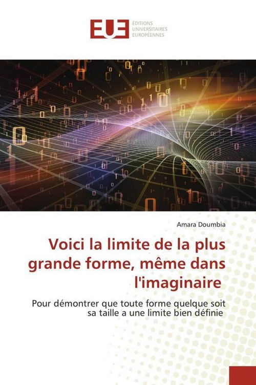 Produktbild: Voici la limite de la plus grande forme, m&ecirc;me dans l'imaginaire