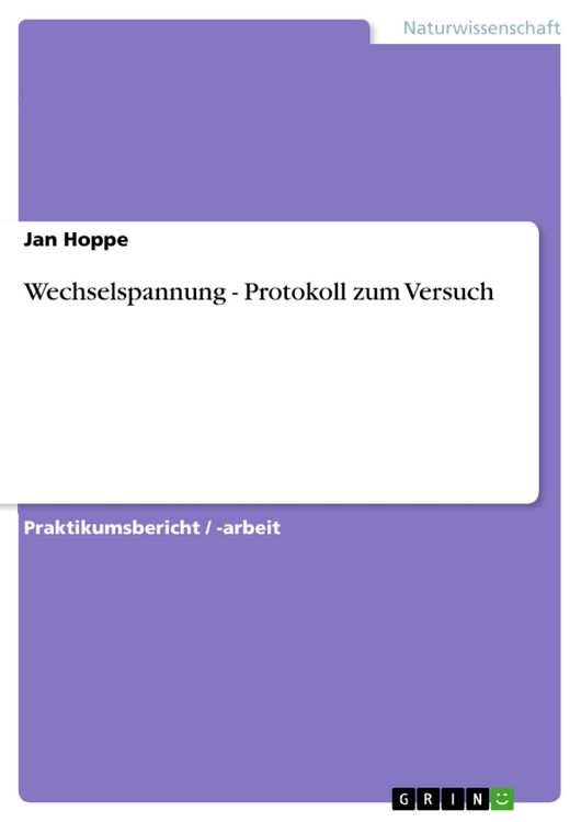 Produktbild: Wechselspannung - Protokoll zum Versuch