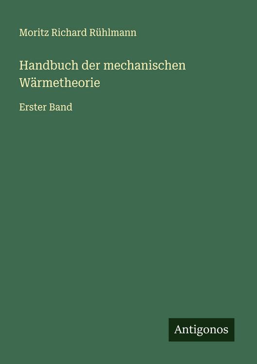 Produktbild: Handbuch der mechanischen W&auml;rmetheorie