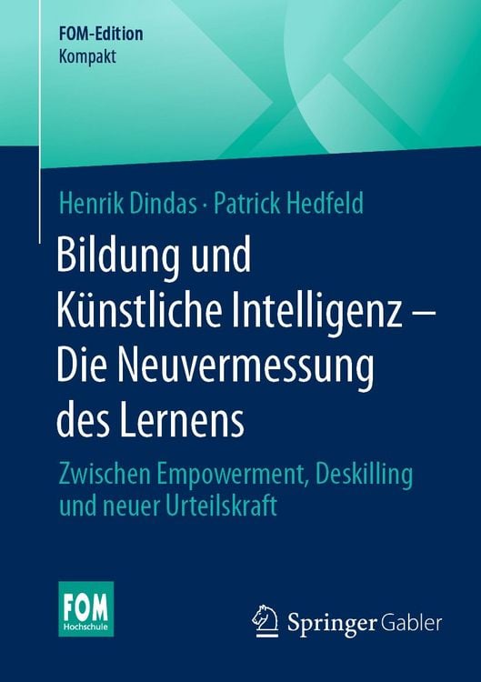 Produktbild: Bildung und K&uuml;nstliche Intelligenz &ndash; Die Neuvermessung des Lernens
