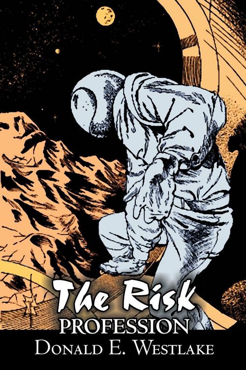 Produktbild: The Risk Profession by Donald E. Westlake, Science Fiction, Adventure, Space Opera, Mystery & Detective