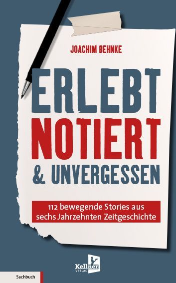 Produktbild: Erlebt, notiert und unvergessen