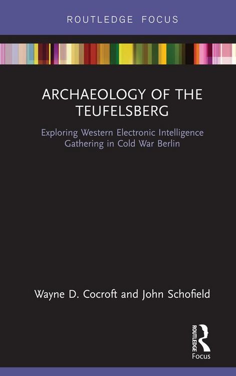 Produktbild: Archaeology of The Teufelsberg