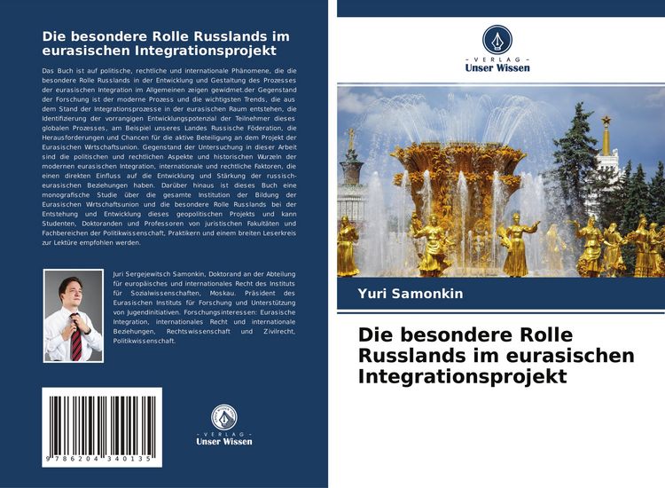 Produktbild: Die besondere Rolle Russlands im eurasischen Integrationsprojekt