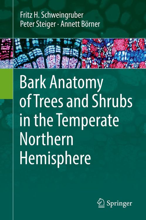 Produktbild: Bark Anatomy of Trees and Shrubs in the Temperate Northern Hemisphere