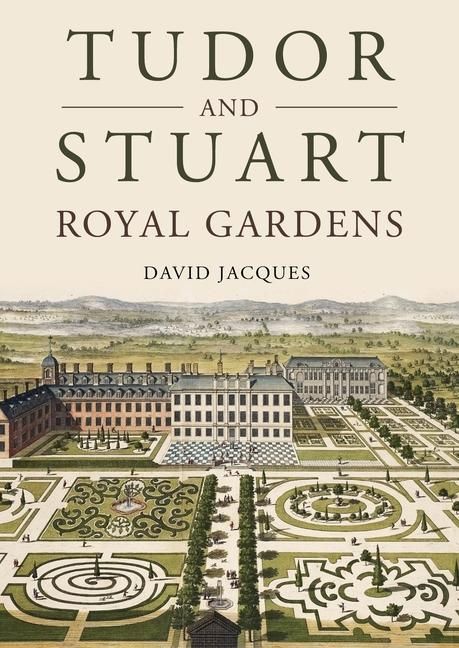 Produktbild: Tudor and Stuart Royal Gardens