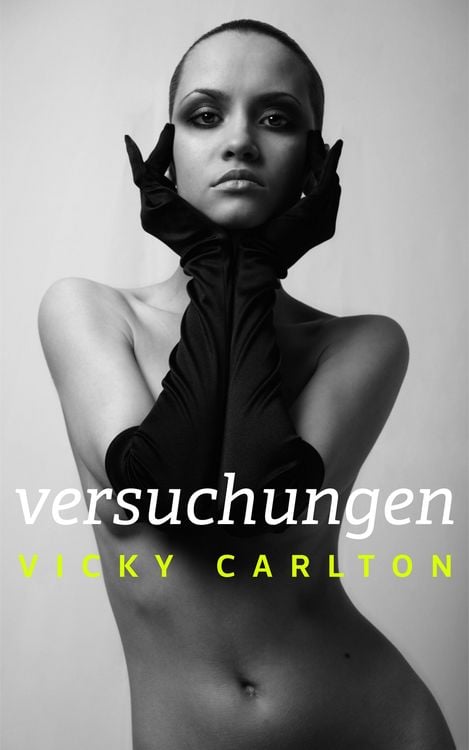 Produktbild: Versuchungen. Erotische Geschichten - Sonderedition - Best of Vicky Carlton