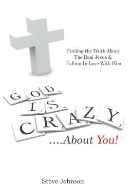 Produktbild: God is Crazy ....About You!