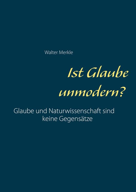 Produktbild: Ist Glaube unmodern?