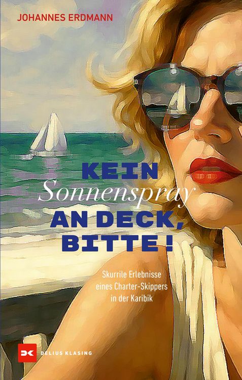Produktbild: Kein Sonnenspray an Deck, bitte!