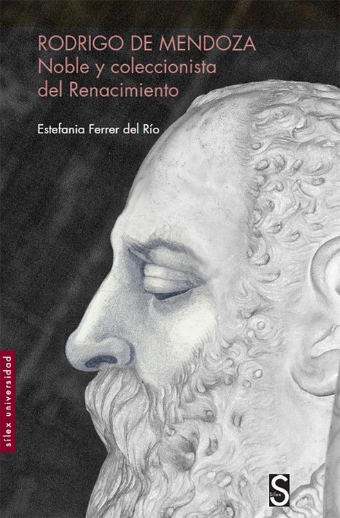 Produktbild: Rodrigo de Mendoza : noble y coleccionista del Renacimiento