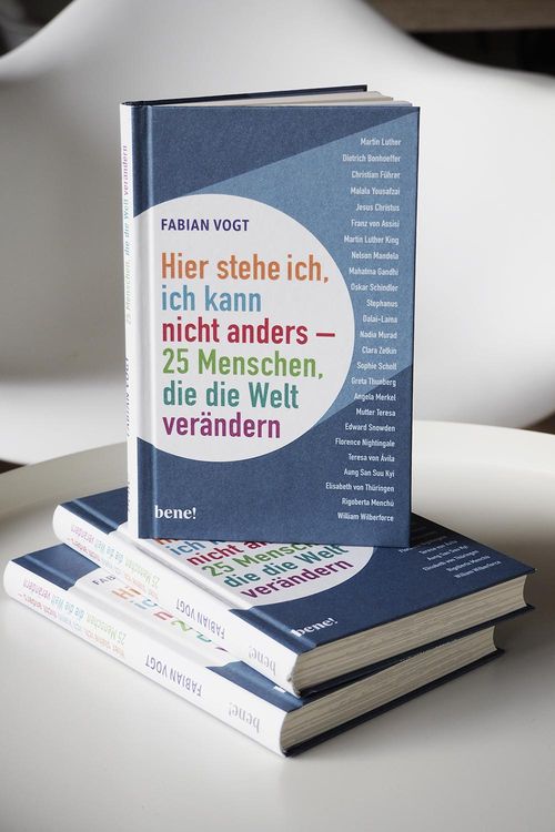 Produktbild: Hier stehe ich, ich kann nicht anders &ndash; 25 Menschen, die die Welt ver&auml;ndern