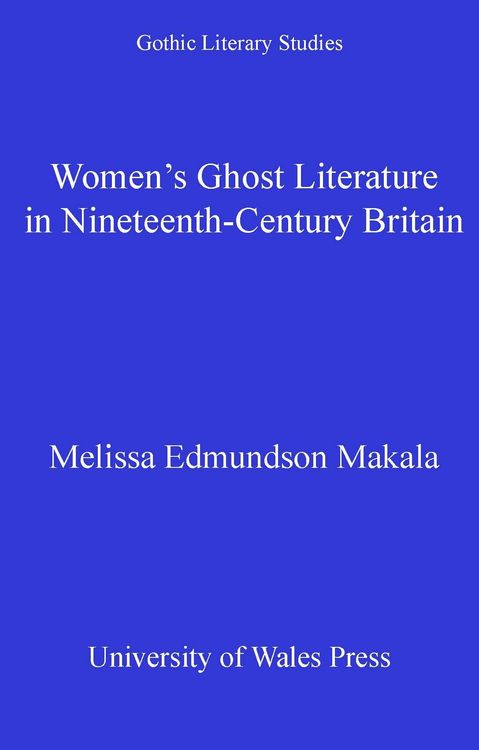 Produktbild: Women's Ghost Literature in Nineteenth-Century Britain