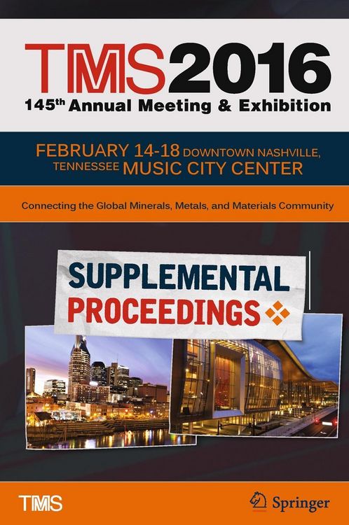 Produktbild: TMS 2016 145th Annual Meeting & Exhibition, Annual Meeting Supplemental Proceedings