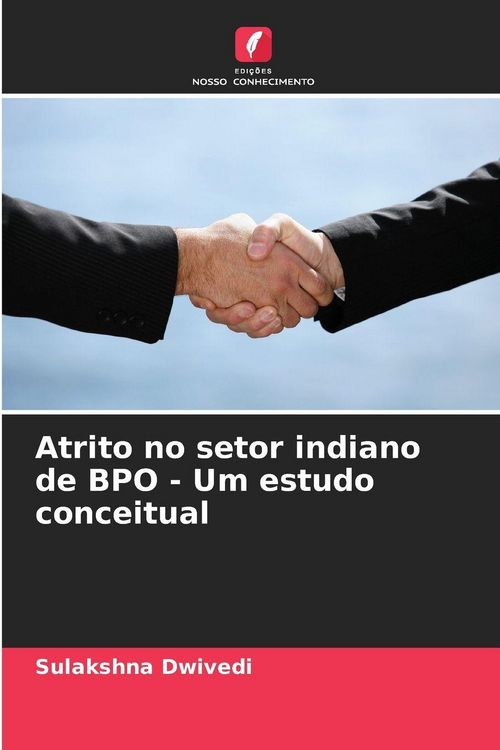 Produktbild: Atrito no setor indiano de BPO - Um estudo conceitual