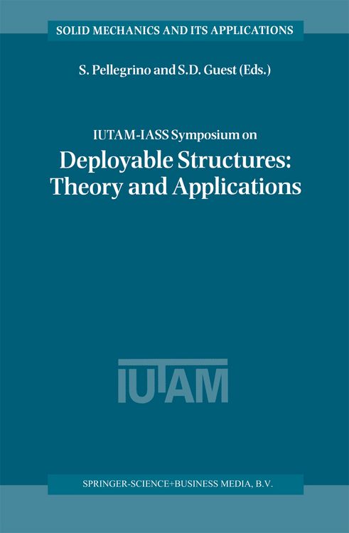 Produktbild: IUTAM-IASS Symposium on Deployable Structures: Theory and Applications