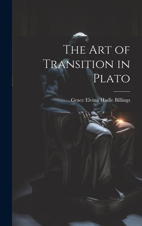 Produktbild: The Art of Transition in Plato