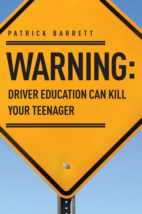 Produktbild: Warning: Driver Education Can Kill Your Teenager