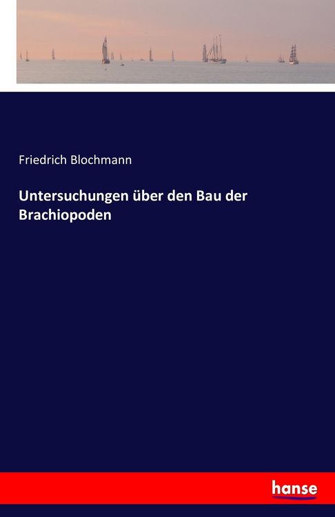 Produktbild: Untersuchungen &uuml;ber den Bau der Brachiopoden