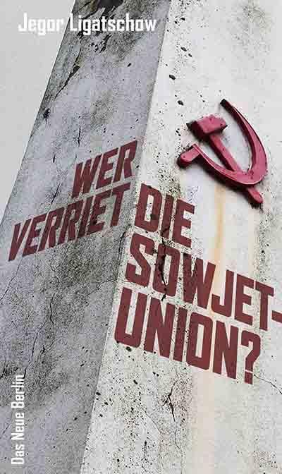 Produktbild: Wer verriet die Sowjetunion?