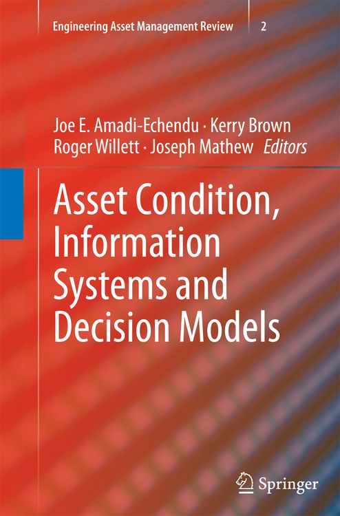 Produktbild: Asset Condition, Information Systems and Decision Models