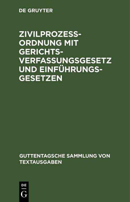 Produktbild: Zivilproze&szlig;ordnung mit Gerichtsverfassungsgesetz und Einf&uuml;hrungsgesetzen