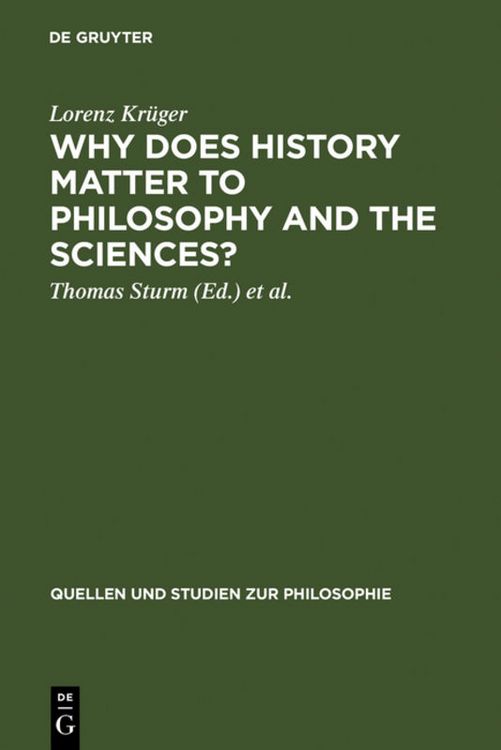 Produktbild: Why Does History Matter to Philosophy and the Sciences?