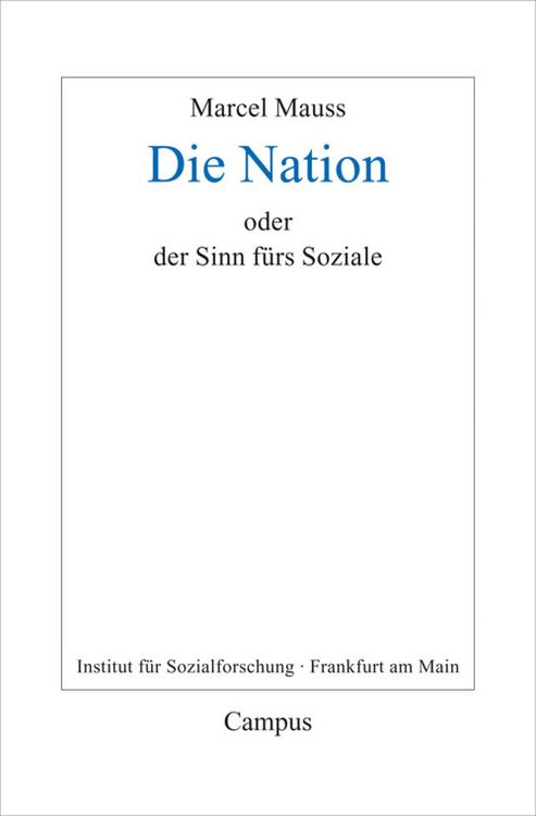 Produktbild: Die Nation oder Der Sinn f&uuml;rs Soziale