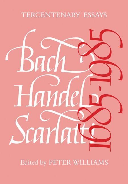 Produktbild: Bach, Handel, Scarlatti 1685 1985