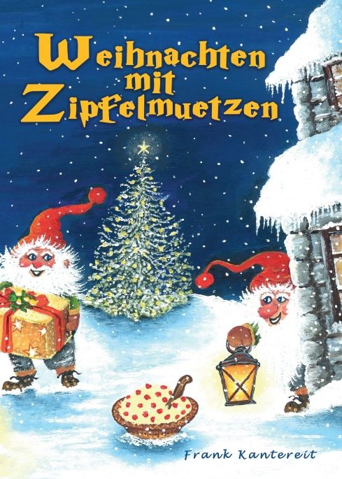 Produktbild: Weihnachten mit Zipfelm&uuml;tzen