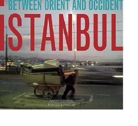 Produktbild: Istanbul-Between Orient And Occident
