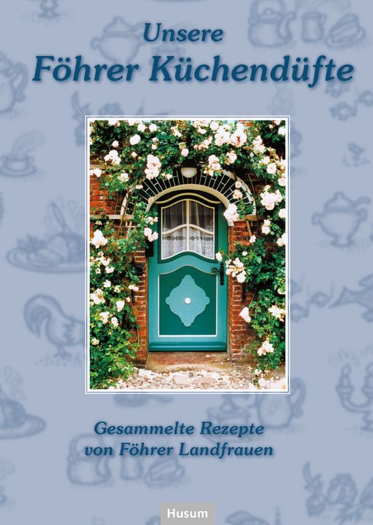 Produktbild: Unsere F&ouml;hrer K&uuml;chend&uuml;fte