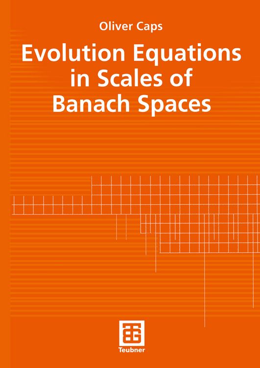 Produktbild: Evolution Equations in Scales of Banach Spaces