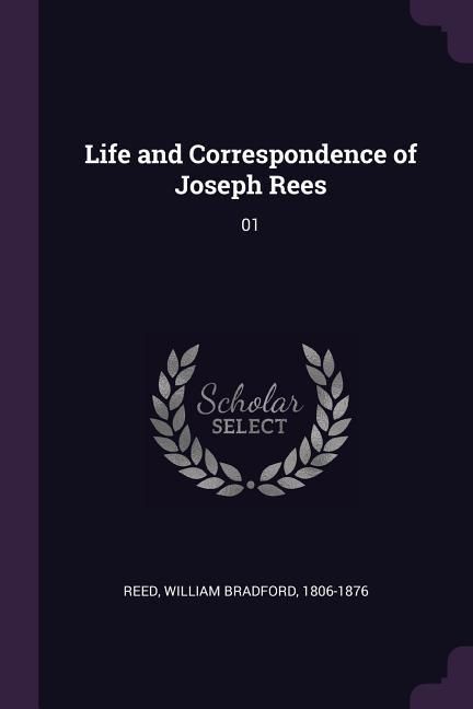Produktbild: Life and Correspondence of Joseph Rees
