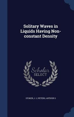 Produktbild: Solitary Waves in Liquids Having Non-constant Density