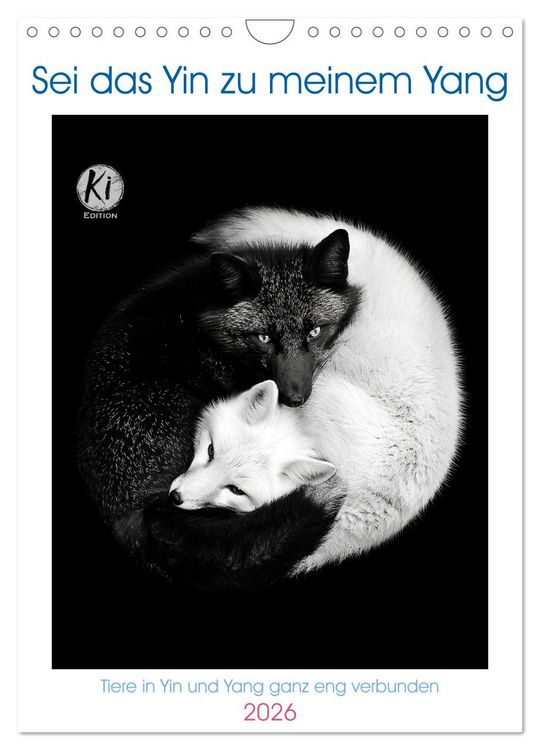 Produktbild: Sei das Yin zu meinem Yang (Wandkalender 2026 DIN A4 hoch), CALVENDO Monatskalender
