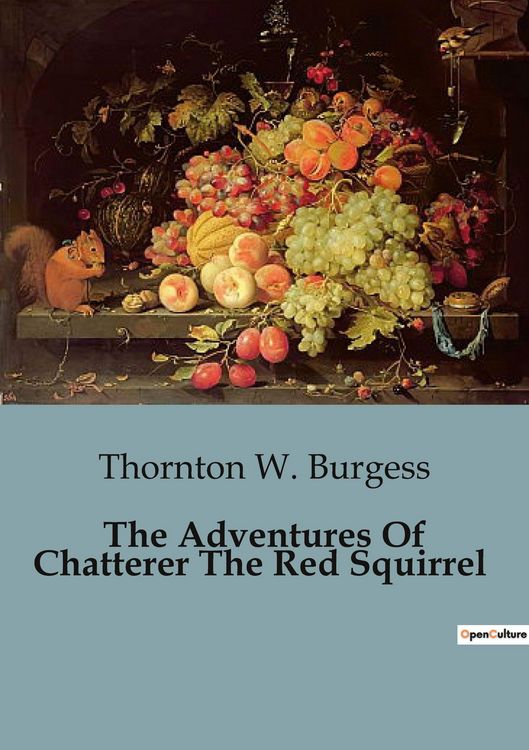 Produktbild: The Adventures Of Chatterer The Red Squirrel