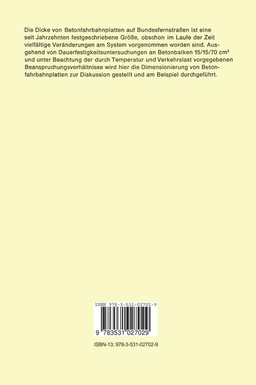 Produktbild: Zur Dauerfestigkeit von Beton unter besonderer Ber&uuml;cksichtigung der durch Temperatur und Verkehrslast vorgegebenen Beanspruchungsverh&auml;ltnisse bei Betonfahrbahnplatten